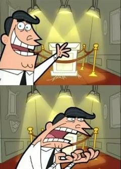 This Is Where I'd Put My Trophy If I Had One meme template